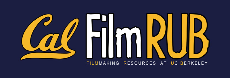 cal-film-rub-filmmaking-resources-uc-berkeley.jpg